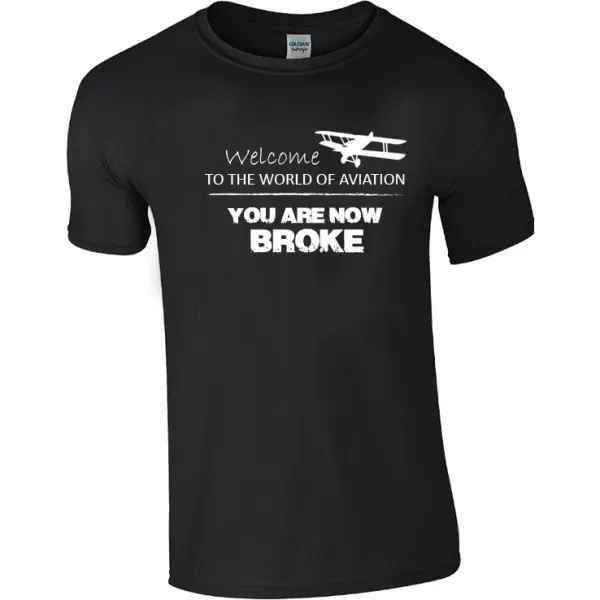 Welcome To Aviation T-Shirt- LAST SMALLs