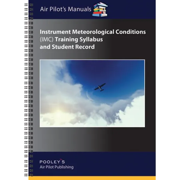 Pooleys Instrument Meteorological Conditions Rating (IMC) Training Syllabus & Student Record