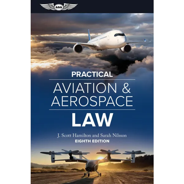 Practical Aviation & Aerospace Law, Eighth Edition