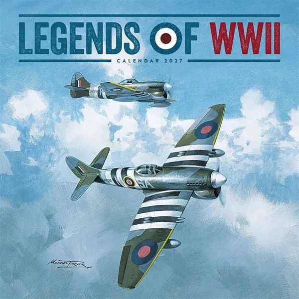 Legends of WW2 Square Calendar 2027