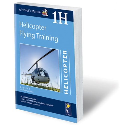 Air Pilot Publishing Air Pilot's Manual 1H Helicopter Flying Training