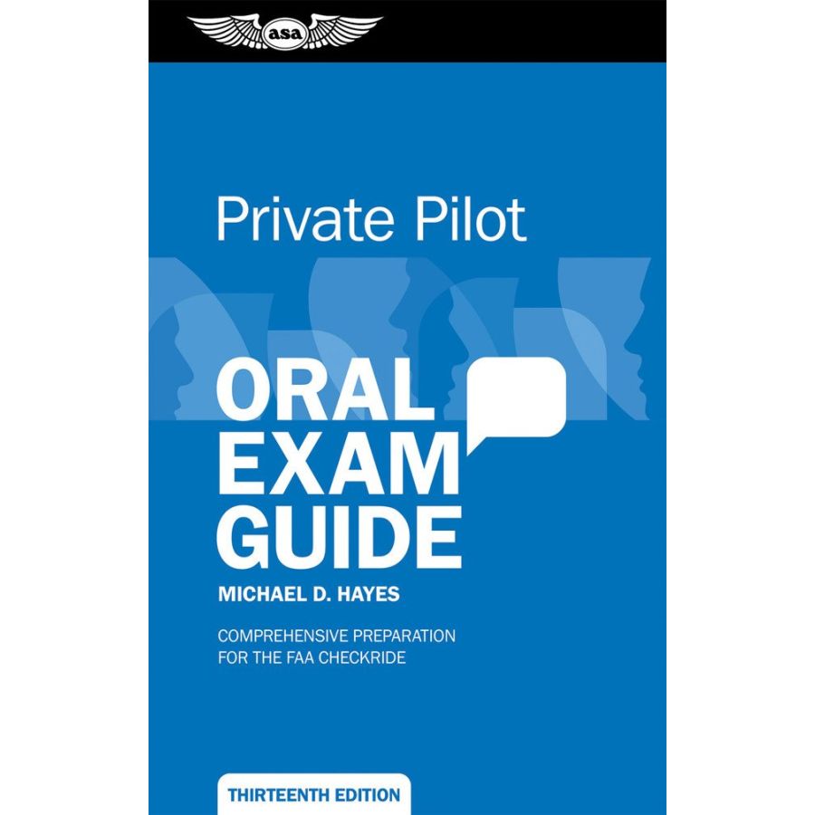 ASA Private Pilot Oral Exam Guide by ASA