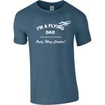 I'm A Flying Dad T-Shirt- LAST SMALL